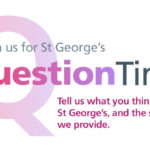 Join us for St George’s Question Time!